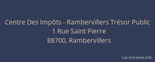 Centre Des Imp&ocirc;ts - Rambervillers Tr&eacute;sor Public