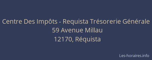 Centre Des Imp&ocirc;ts - Requista Tr&eacute;sorerie G&eacute;n&eacute;rale