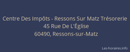 Centre Des Imp&ocirc;ts - Ressons Sur Matz Tr&eacute;sorerie
