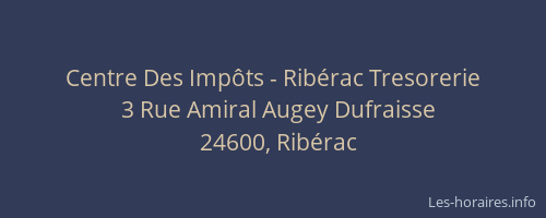 Centre Des Imp&ocirc;ts - Rib&eacute;rac Tresorerie