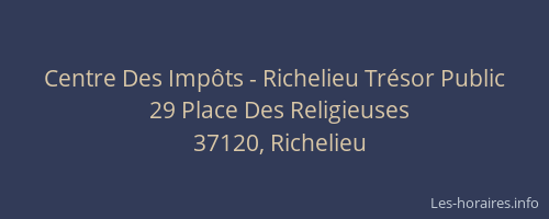 Centre Des Impôts - Richelieu Trésor Public