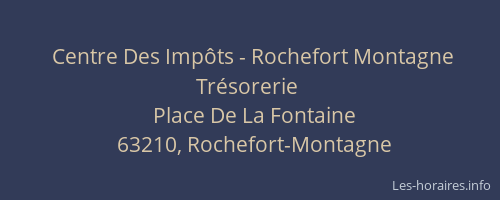 Centre Des Impôts - Rochefort Montagne Trésorerie