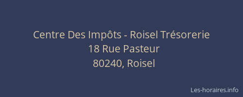 Centre Des Imp&ocirc;ts - Roisel Tr&eacute;sorerie
