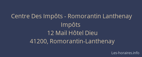 Centre Des Imp&ocirc;ts - Romorantin Lanthenay Imp&ocirc;ts