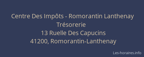 Centre Des Imp&ocirc;ts - Romorantin Lanthenay Tr&eacute;sorerie