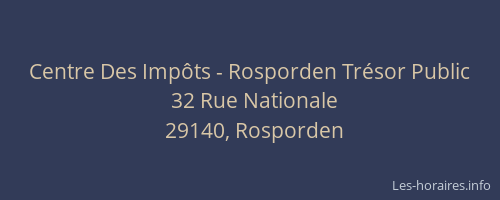 Centre Des Imp&ocirc;ts - Rosporden Tr&eacute;sor Public