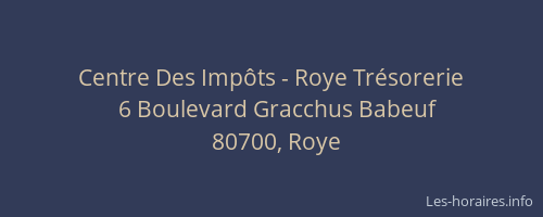 Centre Des Imp&ocirc;ts - Roye Tr&eacute;sorerie