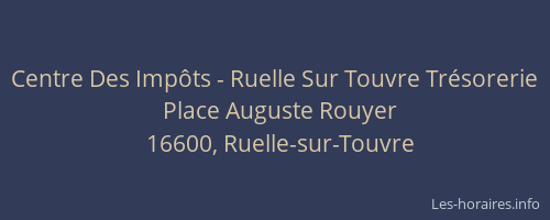 Centre Des Imp&ocirc;ts - Ruelle Sur Touvre Tr&eacute;sorerie