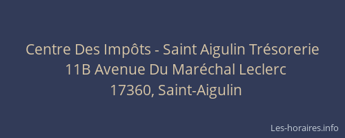 Centre Des Imp&ocirc;ts - Saint Aigulin Tr&eacute;sorerie