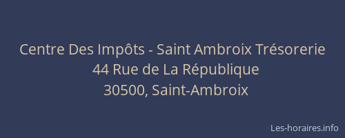 Centre Des Impôts - Saint Ambroix Trésorerie