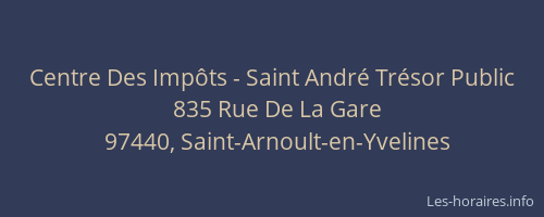 Centre Des Imp&ocirc;ts - Saint Andr&eacute; Tr&eacute;sor Public