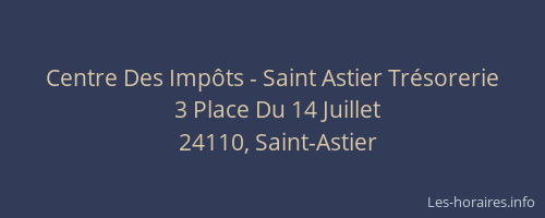Centre Des Impôts - Saint Astier Trésorerie