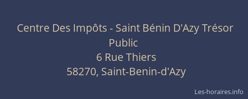 Centre Des Imp&ocirc;ts - Saint B&eacute;nin D'Azy Tr&eacute;sor Public