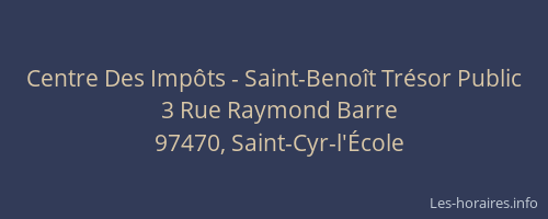 Centre Des Imp&ocirc;ts - Saint-Beno&icirc;t Tr&eacute;sor Public