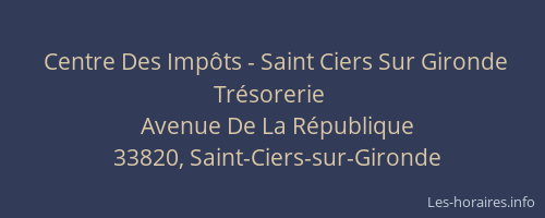 Centre Des Impôts - Saint Ciers Sur Gironde Trésorerie