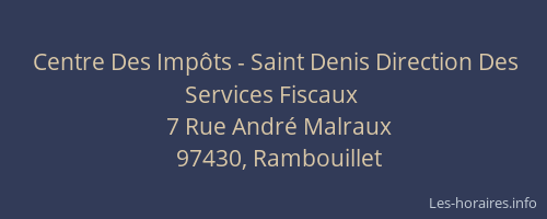 Centre Des Impôts - Saint Denis Direction Des Services Fiscaux