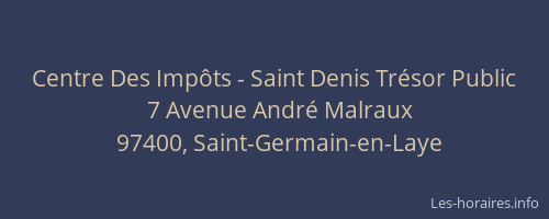 Centre Des Impôts - Saint Denis Trésor Public
