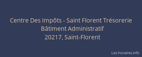 Centre Des Impôts - Saint Florent Trésorerie