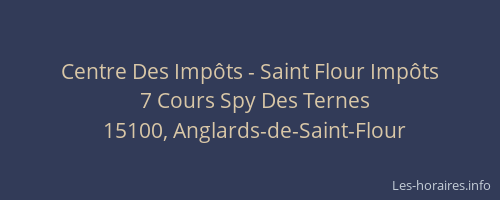 Centre Des Imp&ocirc;ts - Saint Flour Imp&ocirc;ts