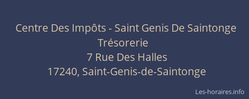Centre Des Imp&ocirc;ts - Saint Genis De Saintonge Tr&eacute;sorerie