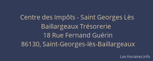 Centre des Impôts - Saint Georges Lès Baillargeaux Trésorerie
