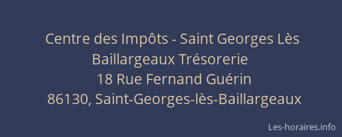 Centre des Imp&ocirc;ts - Saint Georges L&egrave;s Baillargeaux Tr&eacute;sorerie