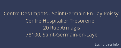 Centre Des Impôts - Saint Germain En Lay Poissy Centre Hospitalier Trésorerie