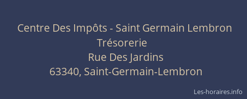 Centre Des Imp&ocirc;ts - Saint Germain Lembron Tr&eacute;sorerie