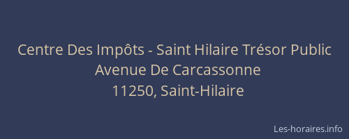 Centre Des Impôts - Saint Hilaire Trésor Public