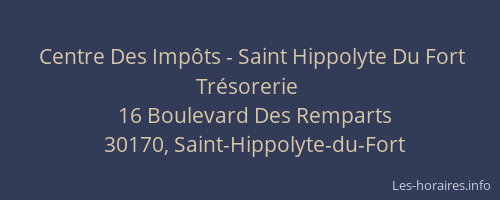 Centre Des Imp&ocirc;ts - Saint Hippolyte Du Fort Tr&eacute;sorerie
