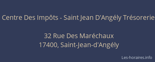 Centre Des Imp&ocirc;ts - Saint Jean D'Ang&eacute;ly Tr&eacute;sorerie