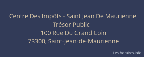 Centre Des Impôts - Saint Jean De Maurienne Trésor Public