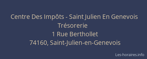 Centre Des Impôts - Saint Julien En Genevois Trésorerie