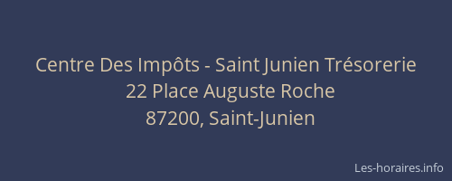 Centre Des Imp&ocirc;ts - Saint Junien Tr&eacute;sorerie