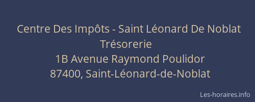 Centre Des Impôts - Saint Léonard De Noblat Trésorerie