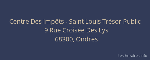 Centre Des Imp&ocirc;ts - Saint Louis Tr&eacute;sor Public