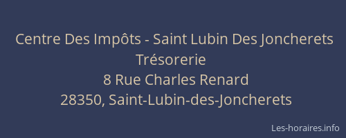 Centre Des Imp&ocirc;ts - Saint Lubin Des Joncherets Tr&eacute;sorerie