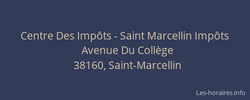 Centre Des Impôts - Saint Marcellin Impôts