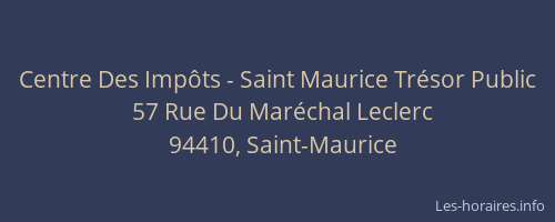 Centre Des Impôts - Saint Maurice Trésor Public