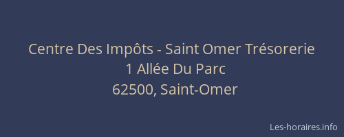 Centre Des Impôts - Saint Omer Trésorerie