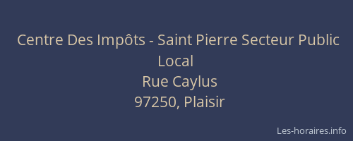 Centre Des Impôts - Saint Pierre Secteur Public Local