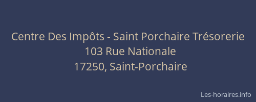 Centre Des Impôts - Saint Porchaire Trésorerie