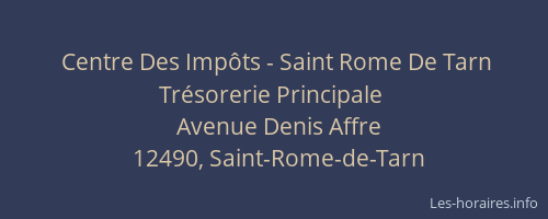 Centre Des Imp&ocirc;ts - Saint Rome De Tarn Tr&eacute;sorerie Principale