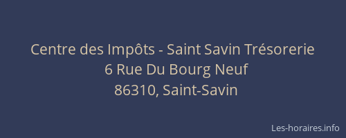 Centre des Imp&ocirc;ts - Saint Savin Tr&eacute;sorerie