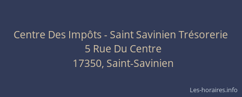 Centre Des Impôts - Saint Savinien Trésorerie