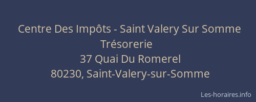 Centre Des Impôts - Saint Valery Sur Somme Trésorerie