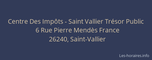 Centre Des Impôts - Saint Vallier Trésor Public