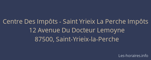 Centre Des Impôts - Saint Yrieix La Perche Impôts