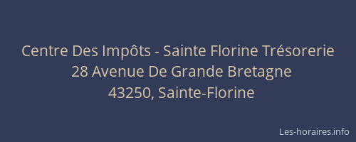 Centre Des Imp&ocirc;ts - Sainte Florine Tr&eacute;sorerie