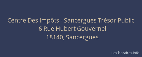 Centre Des Imp&ocirc;ts - Sancergues Tr&eacute;sor Public